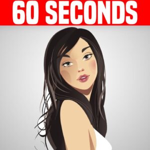 The 60 Second Rule to Attract Anyone
