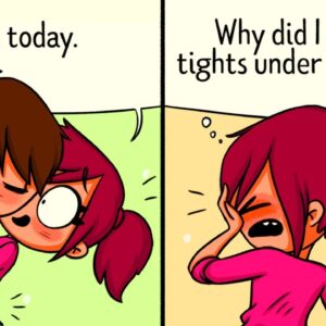 20 LIFE SITUATIONS EVERY WOMAN WILL UNDERSTAND