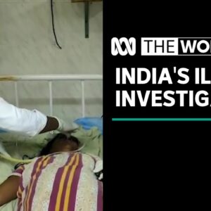 India investigates unknown illness that put hundreds in hospital | The World