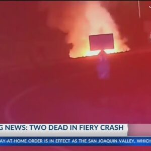 At least two dead following fiery crash