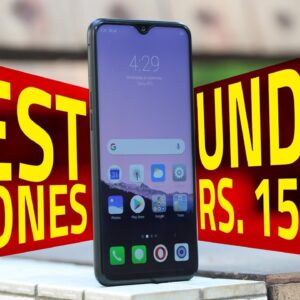 Best Phones Under Rs. 15,000 (November 2018 Edition)