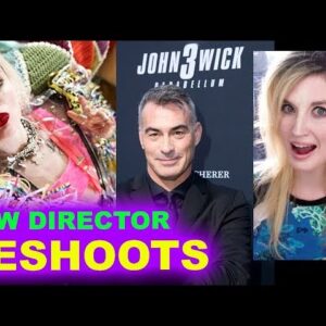 Birds of Prey Reshoots - Chad Stahelski New Action Director