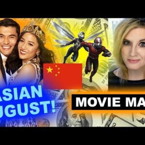 Box Office for Crazy Rich Asians, Ant-Man & The Wasp in China