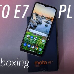 Moto E7 Plus Unboxing: 5,000mAh Battery, Clean Software | Price in India Rs. 9,499