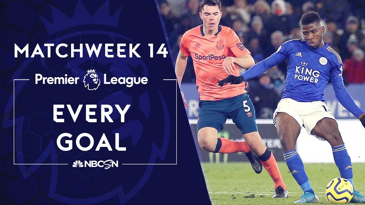 Every Goal From Matchweek 14 In The Premier League Nbc Sports