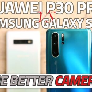 Huawei P30 Pro vs Samsung Galaxy S10+ | Camera Comparison
