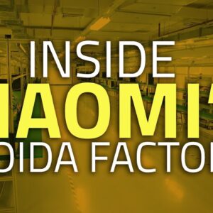 Inside Xiaomi's New Noida Factory