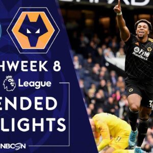 Manchester City v. Wolves | PREMIER LEAGUE HIGHLIGHTS | 10/6/19 | NBC Sports