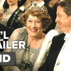 Florence Foster Jenkins Official International Trailer #1 (2016) - Hugh Grant, Meryl Streep Movie HD