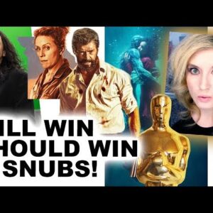 Oscars 2018 Nominations, Predictions & Snubs