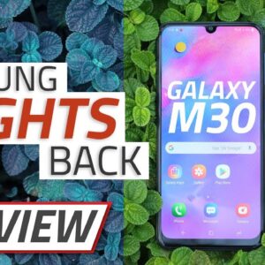 Samsung Galaxy M30 Review | Should the Competition Worry?
