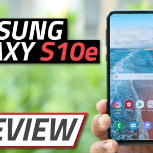 Samsung Galaxy S10e Review | Flagships Specs Without the Astronomical Price