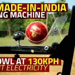 This Made-in-India Bowling Machine Can Hit 130kph Without Electricity