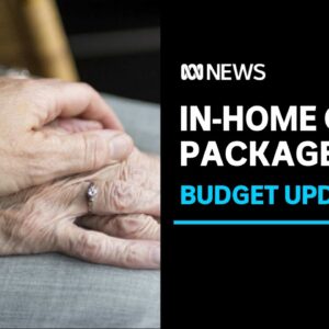 Government announces thousands more home care packages for older Australians | ABC News