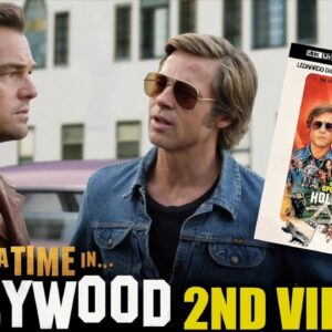 Once Upon a Time in Hollywood - Second Viewing