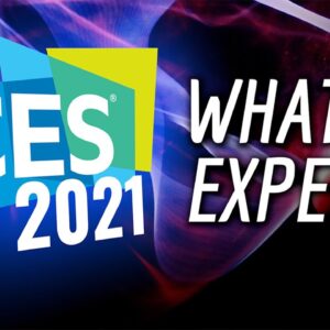 What to Expect From the First Online-Only CES 2021: Dates, Schedule, Major Launches