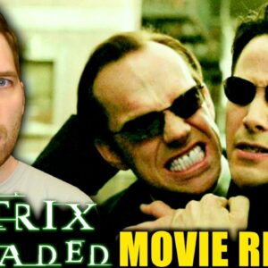 The Matrix Reloaded - Movie Review