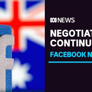 PM urges Facebook to continue negotiations but stands firm on news code | ABC News