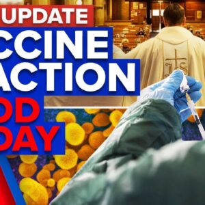 Man hospitalised from COVID-19 vaccine, Easter messages of hope for Good Friday | 9 News Australia
