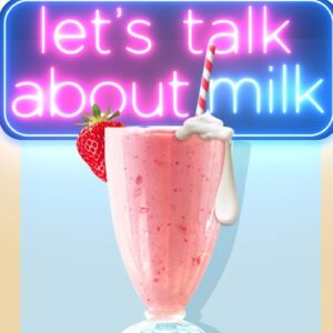 Let’s talk about milk! | Media Bites