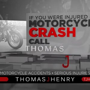 Motorcycle Accident Attorneys - Thomas J. Henry